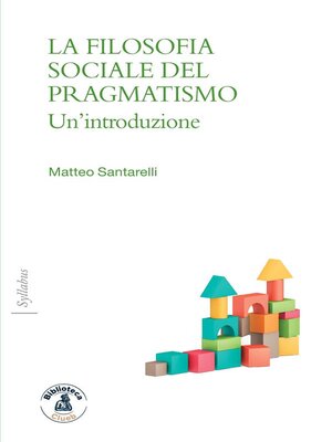 cover image of La filosofia sociale del pragmatismo
